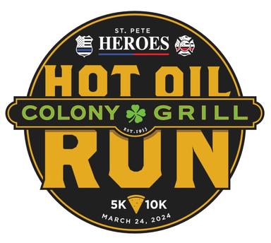 The St. Petersburg Heroes Hot Oil 5K and 10K in downtown St. Pete by Colony Grill