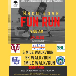 HBCU Black Excellence Scholarship Foundation Fun Run
