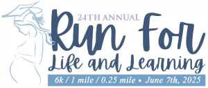 24th Annual Run For Life And Learning