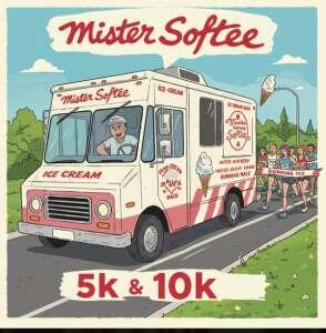 Mister Softee 5k, 10k Ice Cream Races with 1 mile Fun Run