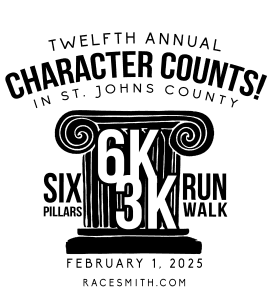 CHARACTER COUNTS! in St. Johns County Six Pillars 6K/3K Run/Walk