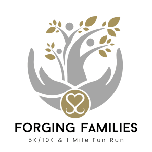 6th Annual Forging Families 5K/10K and 1 Mile Fun Run