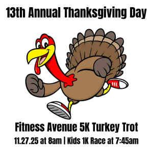 Fitness Avenue Turkey Trot 5K