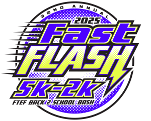 33rd Annual Fast Flash 5k and Back 2 School Bash