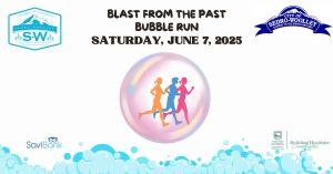 7th Annual “Blast Fun Run Bubble 5k Family Fun Run/Walk