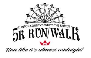 Clinton County Who's the Fairest 5K Run/Walk