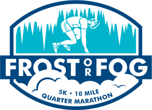 Frost or Fog 10-Mile, 1/4 Marathon & 5K