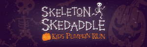Skeleton Skedaddle 5K & Kids Pumpkin Run