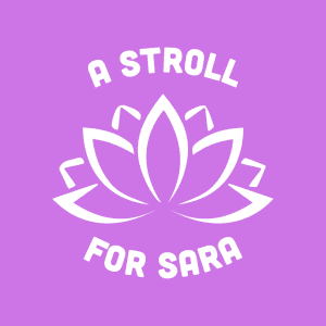 A Stroll for Sara