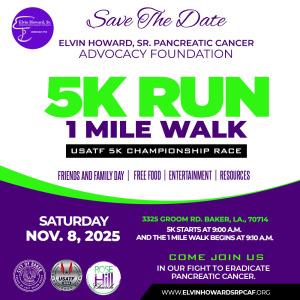 Elvin Howard, Sr. Pancreatic Cancer Advocacy Foundation 5K