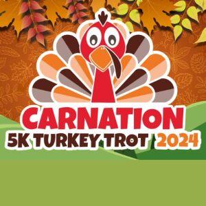Carnation Turkey Trot