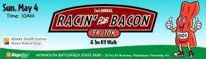 Racin' for Bacon 5k/10k & 1 Mile K9 Walk