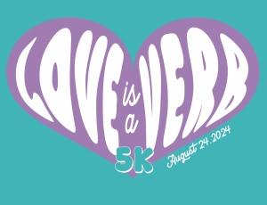 Love is a Verb 5K