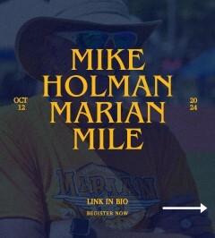 The Mike Holman Marian Mile