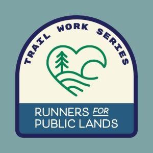 Trail Work Series presented by Runners for Public Lands x Peak Trail Runners x Wilderness Volunteers x Coconino National Forest