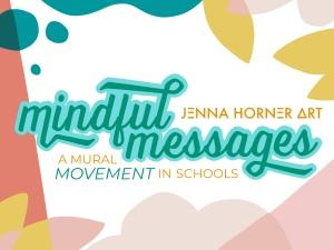 Mindful Messages - Mural Scavenger Hunt