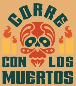 Corre con Los Muertos - Run with the Dead