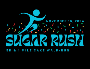 Sugar Rush 5K and 1 Mile Cake Walk/Run