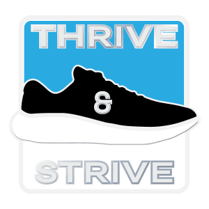 Thrive & Strive 5K