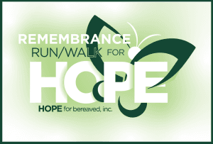 15th Annual Remembrance 5KRun/Walk for HOPE