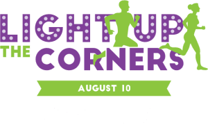 LIGHT UP THE CORNERS 4-Mile Glow Run & 1k Twilight Trot