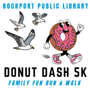 Rockport Public Library Donut Dash Run/Walk 5k