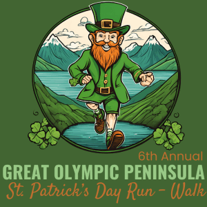 6th Annual Great Olympic Peninsula St. Patrick's Day Run / Walk